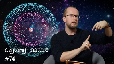 LukaszLamza - Czytamy naturę #74 | Ile jest materii w Kosmosie? - 1,8 mld drzew - Pro...