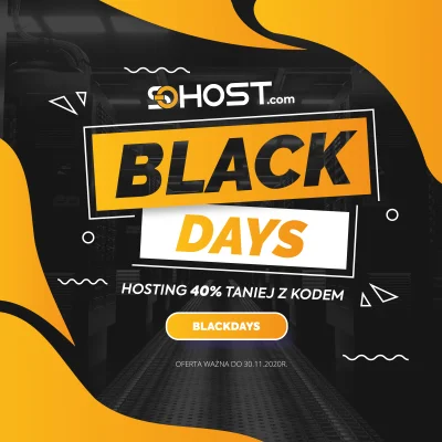 sohost - Cześć!
Czekasz na zakup hostingu do Black Friday?
Już nie musisz!

BLACK...