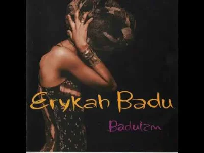 konsonanspoznawczy - Erykah Badu - Baduizm (1997)
#neosoul #muzyka #konsonanspoleca