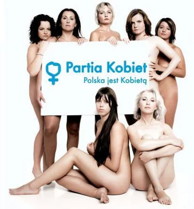 marekseo - Ja tylko przypomnę partię "Partia Kobiet"
To nie faceci zgotowali wam los...