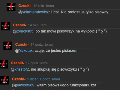 g.....o - @Czeski-: słyszałem ze twój ojciec i matka są pisowcami, wypytaj ich o to, ...