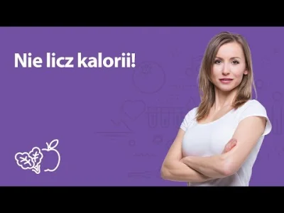 mateos11 - Nie licz kalorii jesli chcesz schudnąć. Nieliczny mądry dietetyk.

Kalor...