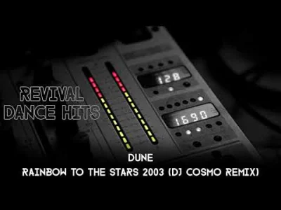 Krzemol - Dune - Rainbow To The Stars 2003 (DJ Cosmo Remix)
#elektroniczna2000 #star...