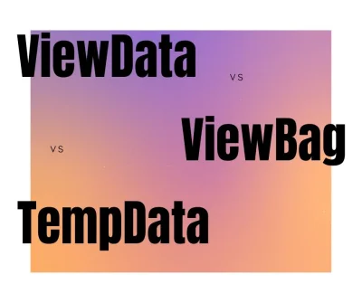 kazik- - Różnica Pomiędzy ViewData, ViewBag oraz TempData

 Cześć, w dzisiejszym ar...