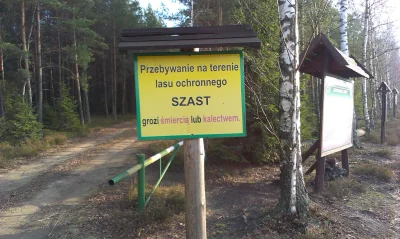 NoSkillNoFun - Taka tabliczka jest przy wejściu do lasu :) Trzeba uważać aby coś na g...