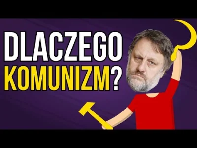 wojna_idei - Dlaczego Slavoj Žižek jest komunistą?
Czy po wydarzeniach z XX w. można...