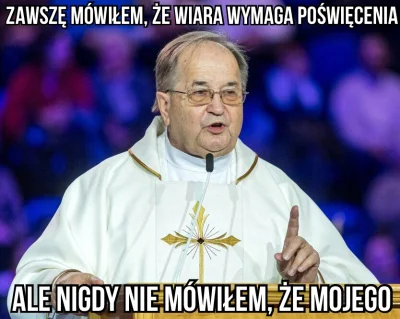 W.....E - Nic dziwnego, że kościół tak czci ubogich, skoro wszyscy musimy pracować na...