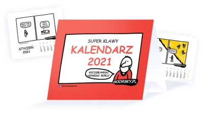 goorskypl - Jak co roku...

Prestiżowy Super Klawy Kalendarz 2021 służy do wzbudzan...