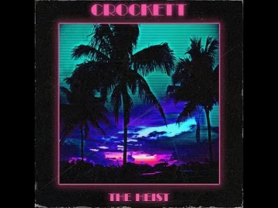 A.....S - Crockett - The Heist

#synthwave #synthpop #retrowave #nostalgia #miamivi...