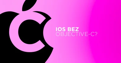 Bulldogjob - Dowiedz się:
- czy iOS potrzebuje jeszcze Objective-C
- czy warto się ...