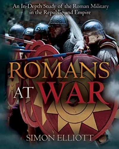 IMPERIUMROMANUM - Recenzja: Romans at War: The Roman Military in the Republic and Emp...