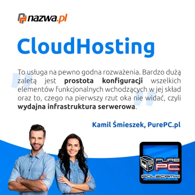 nazwapl - Cloud Hosting w nazwa.pl wyróżniony przez PurePC!

Cloud Hosting, za swoj...