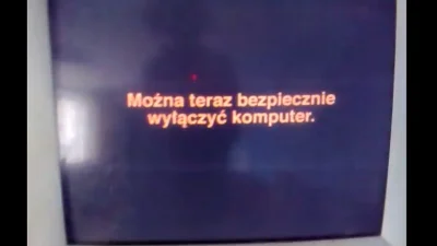 k.....a - @Trusiak: kiedyś wyłączanie komputera to była skomplikowana operacja XD