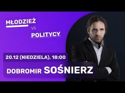 Voytek-0_ - Młodzieżówki vs Dobromir Sośnierz

#konfederacja #korwin #mypolitics #p...