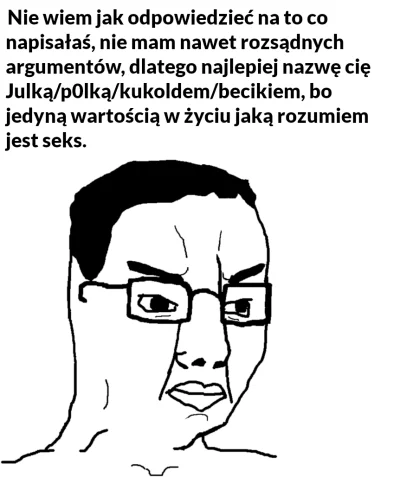 LubiePieski - Dlaczego każda rozmowa z typowym przegrywem wygląda tak samo? Nie wiem,...