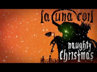 PonuryKos123 - Świąteczna piosenka zespołu Lacuna Coil. ( ͡° ͜ʖ ͡°)

#swieta #Kramp...