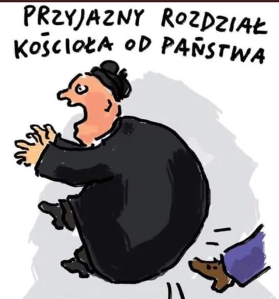 robert5502 - Czas najwyższy na rozdział Kościoła od Państwa. Jedyne co czarnej hołoci...