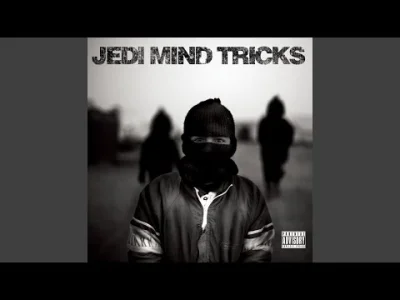 funk - Jedi Mind Tricks - BloodBorn Enemy

SPOILER