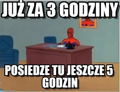 w.....f - Ale mi się nie chce dzisiaj
#pracbaza