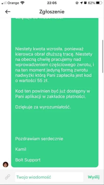 gogal - Czy to normalne ze bolt nie chce oddać pieniędzy za przejazd gdzie wyraźnie z...