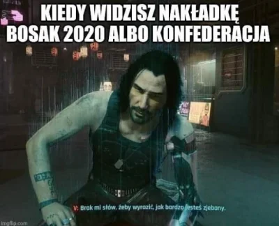 L.....h - #bekazprawakow #heheszki #cyberpunk2077 #bekazkonfederacji #memy