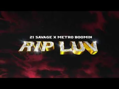 ShadyTalezz - 21 Savage & Metro Boomin - R.I.P Luv
#rap #muzyka #yeezymafia