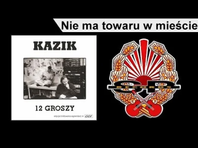 d.....k - #muzyka #muzykapolska #rock

Kazik - Nie ma towaru w mieście