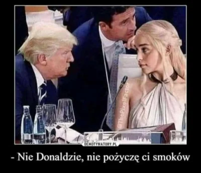 JohnDoe01 - #got #graotron #gameofthrone #humorobrazkowy #heheszki #seriale #trump #a...