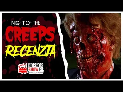 horrorshowpl - Zapraszam Was do recenzji horroru "Night of the Creeps" z 1986 roku w ...