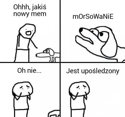 Dpdp - Dość xD
#humorobrazkowy #heheszki #humor #morsowanie