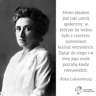 G.....5 - > Dziś mija 102. rocznica zamordowania Róży Luksemburg, polskiej działaczki...