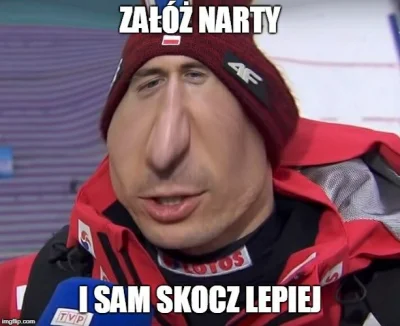 Qbanek1 - To dzisiaj raczej tak? 

#skoki