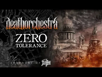 pslx - #deathmetal 
#metal 
DeathOrchestra - Zero Tolerance. Wielbię ten utwór, cov...