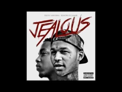 p.....k - Fredo Santana – Jealous ft. Kendrick Lamar / Trappin’ Ain’t Dead (2013)

...
