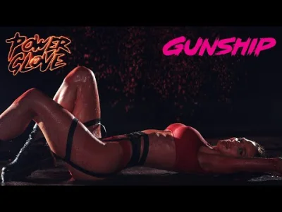 mamnatopapiery - GUNSHIP - Dark All Day (Power Glove Remix)

#muzyka #gunship #nigh...