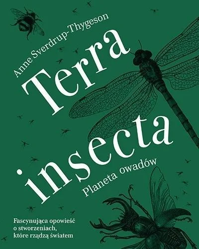 adamszuba - 165 + 1 = 166

Tytuł: Terra insecta
Autor: Anne Sverdrup-Thygeson
Gatunek...