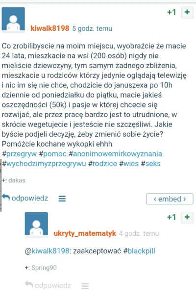 K.....x - Nie dziwię się że wasze życie wygląda jak wygląda jak wasza rada na wszystk...