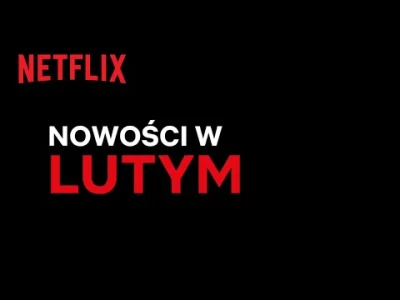 upflixpl - Lutowe premiery na Netflix | Lista oficjalna

W lutym Netflix przygotował ...