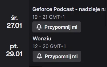 a.....y - zakładając że nic się nie zmieni to w środę będzie podcast u zielonych (nag...