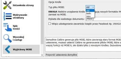 Cyfranek - @Jarek_P: Jaką masz wersję mobi w Calibre? Spróbuj ustawić "old":