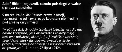 Chlodny_Pokerzysta - w histori Polski aborcja była tylko raz legalna - za okupacji ni...
