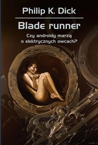 Wypok2 - 217 + 1 = 218

Tytuł: Blade Runner. Czy androidy marzą o elektrycznych owcac...