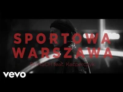 kylkson - Baasch feat. Kacperczyk - Sportowa Warszawa 

#polskamuzykanieznana
#pop...