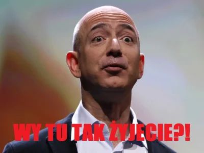 Pieczarka - Jeff Bezos po założeniu działalności gospodarczej w Polsce
#heheszki #hu...