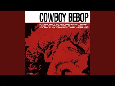staa - #muzyka
Seatbelts – Rush

Utwór ze ścieżki dźwiękowej do Cowboy Bebop – cał...