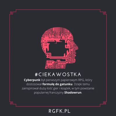 RGFK_PL - #ciekawostka
To idealny moment, żeby złapać papierowego Cyberpunka. Jeśli ...