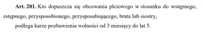 R187 - >co ma homoseksualizm do kazirodztwa? Nie wiem.

@defkor: Zgodnie z polskim ...