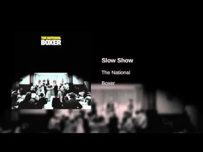 szpila68i - The National - Slow Show

 You know I dreamed about you
 For twenty-nine...