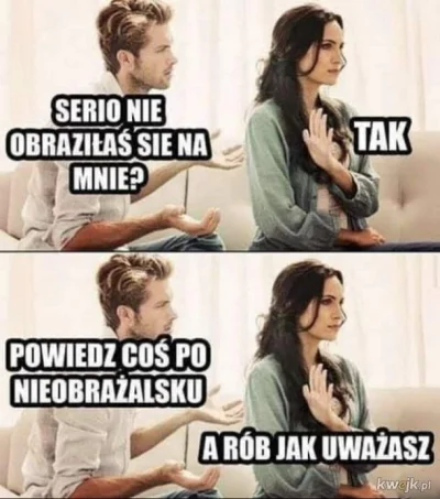 mkogrys - Ja siem na nic nie gniewam #humorobrazkowy #heheszki #memy