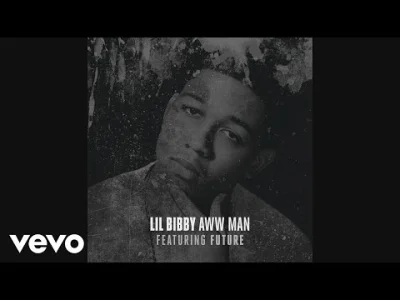 pestis - Lil Bibby - Aww Man (Audio) ft. Future

[ #czarnuszyrap #muzyka #rap #yout...
